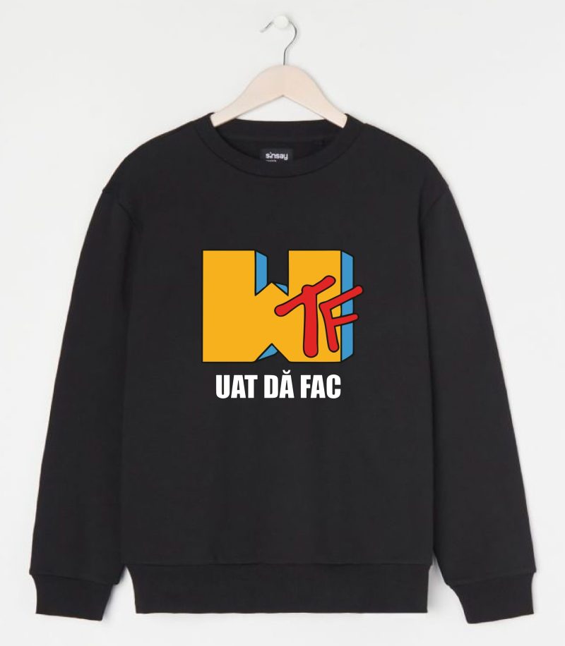 Bluza personalizata uat da fac, 100%bumbac, cod produs B07