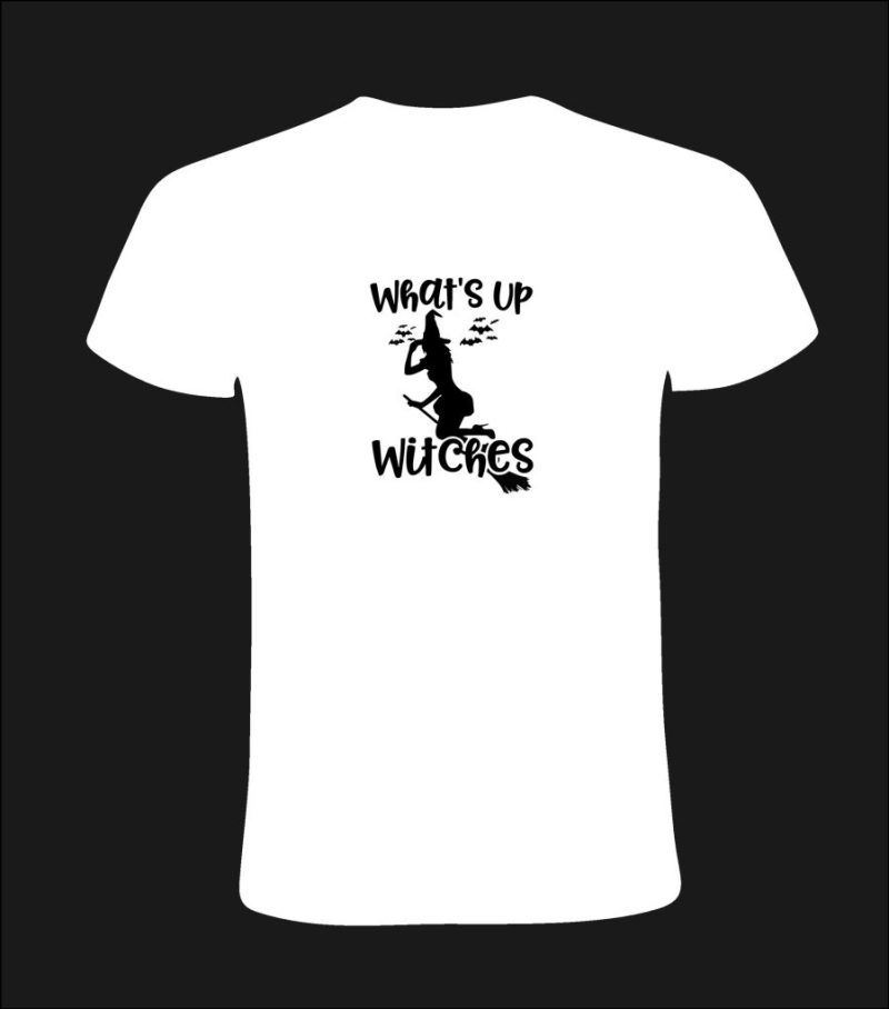 Tricou what's up witches personalizat, 100% bumbac, cod produs T08