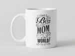 Cana best mom in the world
