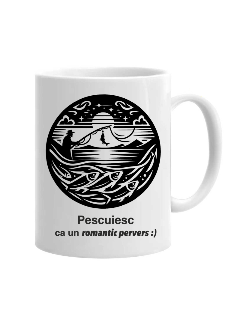 Cana Pescuiesc ca un romantic pervers :) cod produs DRP26