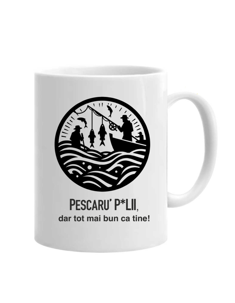 Cană Pescaru' P*lii, cod produs DRP04