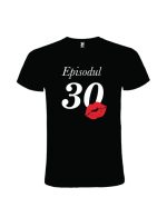 Tricou personalizat 30 de ani cu buze, cod produs TT30