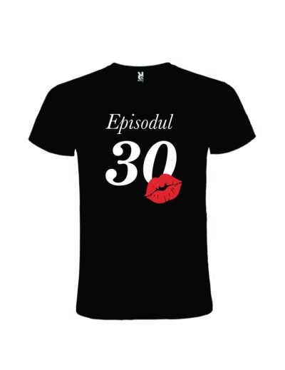 Tricou personalizat 30 de ani cu buze, cod produs TT30