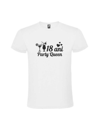 Tricou 18 ani party queen pentru fete, cod produs TM32