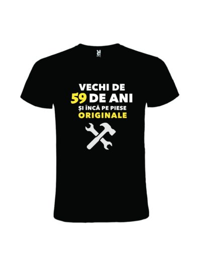 Tricou 59 de ani aniversar piese originale, cod produs T59ani