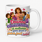 Cana personalizata educatoare cu mesaj de multumire si flori