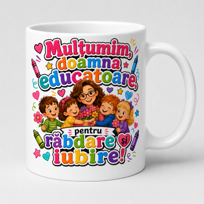 Cana personalizata educatoare cu mesaj de la pitici si design colorat