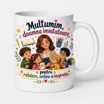 Cana personalizata rabdare ordine si inspiratie cadou pentru invatatoare