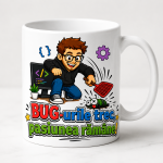 Cana personalizata programatori cu mesajul Bug-urile trec pasiunea ramane pe fundal alb