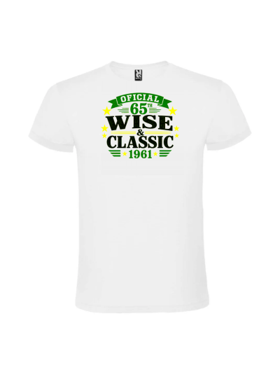 Tricou aniversar 65 ani wise classic pentru barbati de culoare alba cu imprimeu negru si auriu