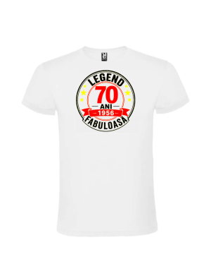 Tricou aniversar 70 ani legenda fabuloasa personalizat pentru femei culoare alba