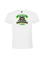 Tricou aniversar 25 ani personalizat cu mesajul 25 Years of Being Awesome