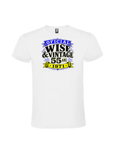 Tricou cadou 55 ani wise vintage pentru barbati de culoare alba cu imprimeu negru