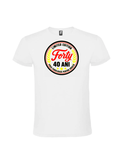 Tricou alb pentru femei cu mesajul Tricou aniversar 40 ani limited edition forty