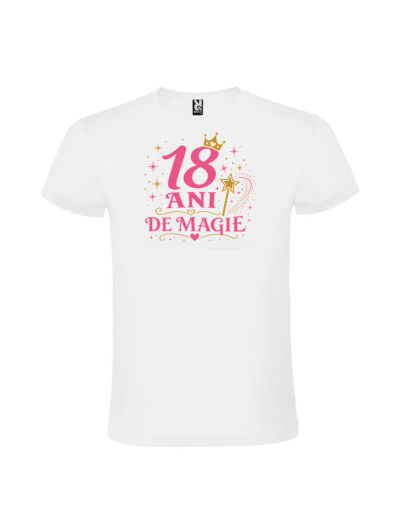 Tricou majorat 18 ani de magie cadou cu imprimeu pentru fete