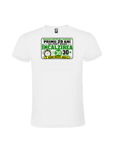 Tricou cadou 30 ani primii 29 incalzirea pentru barbati, culoare alba, design amuzant